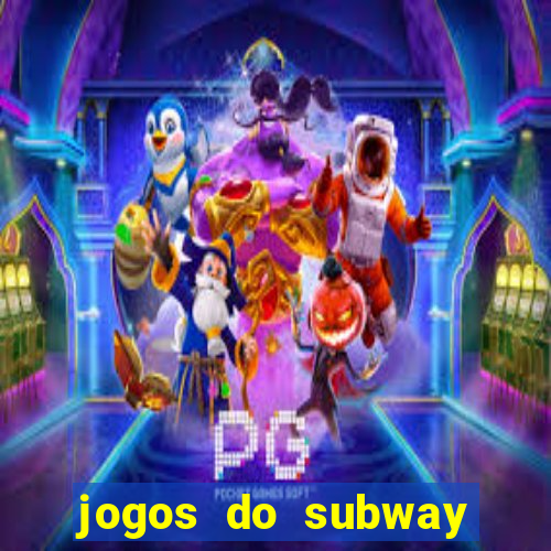 jogos do subway surf para jogar